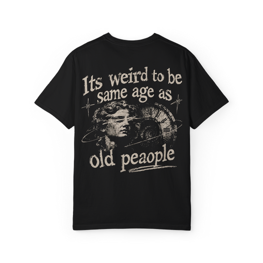 Black t-shirt with halftone marble bust and clock back print reading Its weird to be same age as old peaople