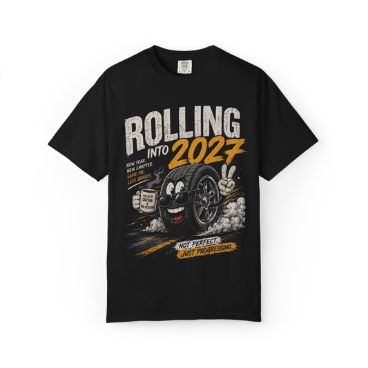 Black T-shirt with Rolling Into 2027 burnout tyre halftone graphic on the front