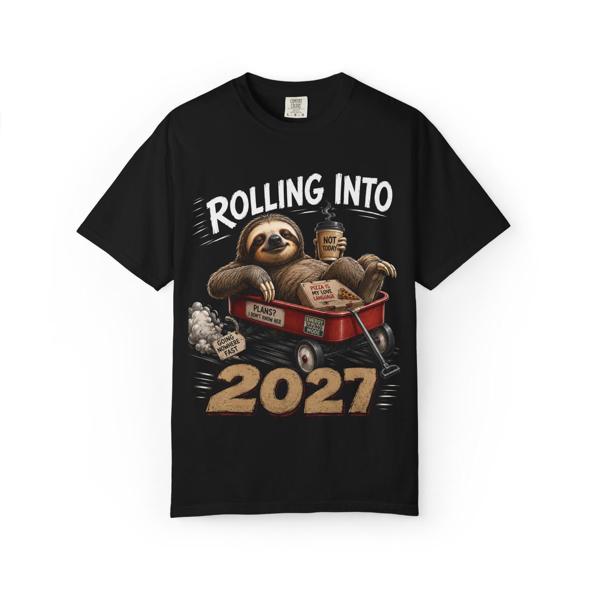 Black T-shirt with Rolling Into 2027 sloth halftone graphic on the front